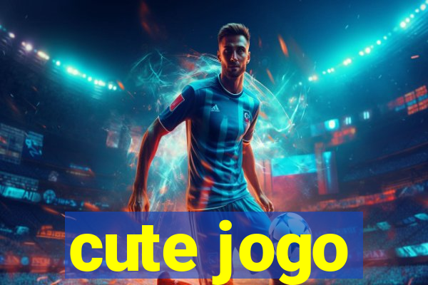 cute jogo